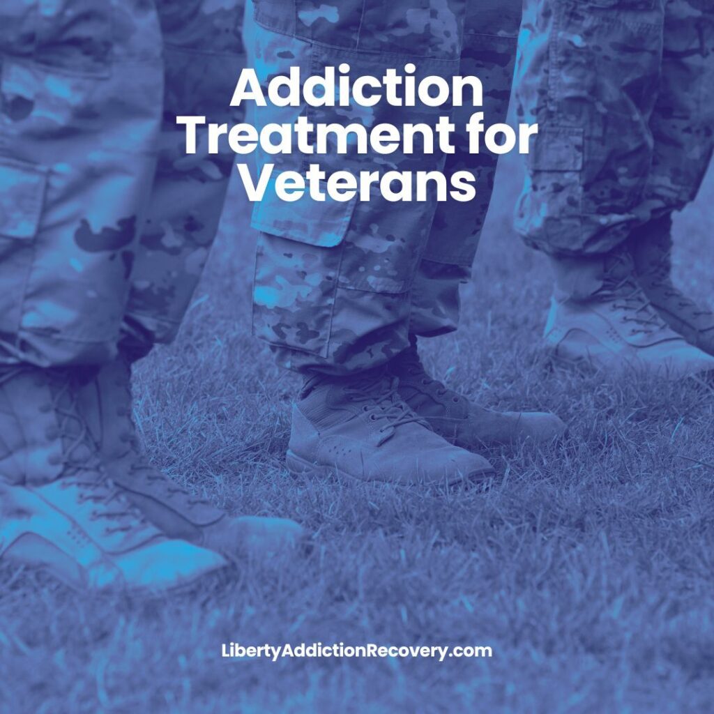 Addiction Treatment for Veterans