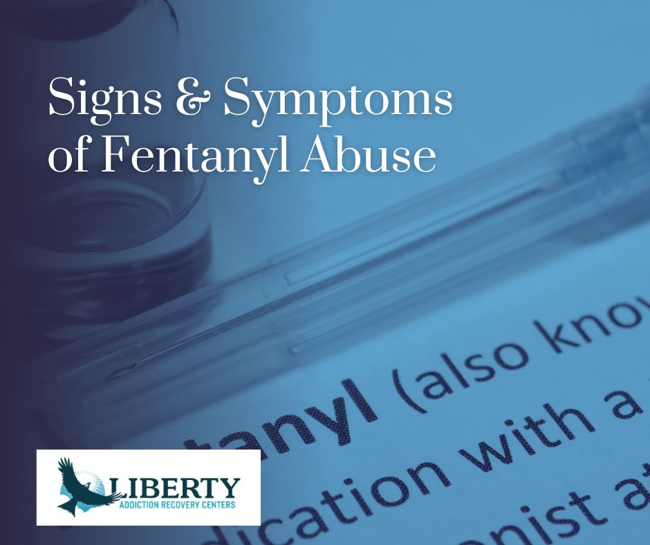 Signs and symptoms of fentanyl abuse