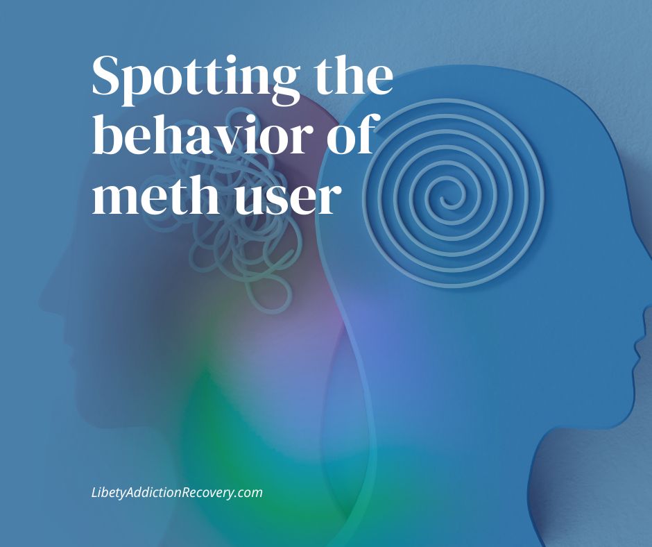 Spotting the behavior of a meth user