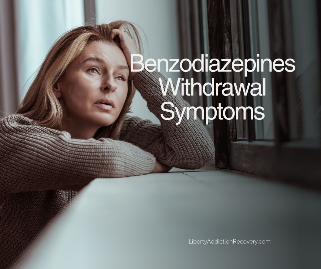 Benzodiazepine withdrawal symptoms and risks