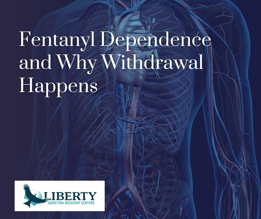 Fentanyl dependence and why withdrawal happens