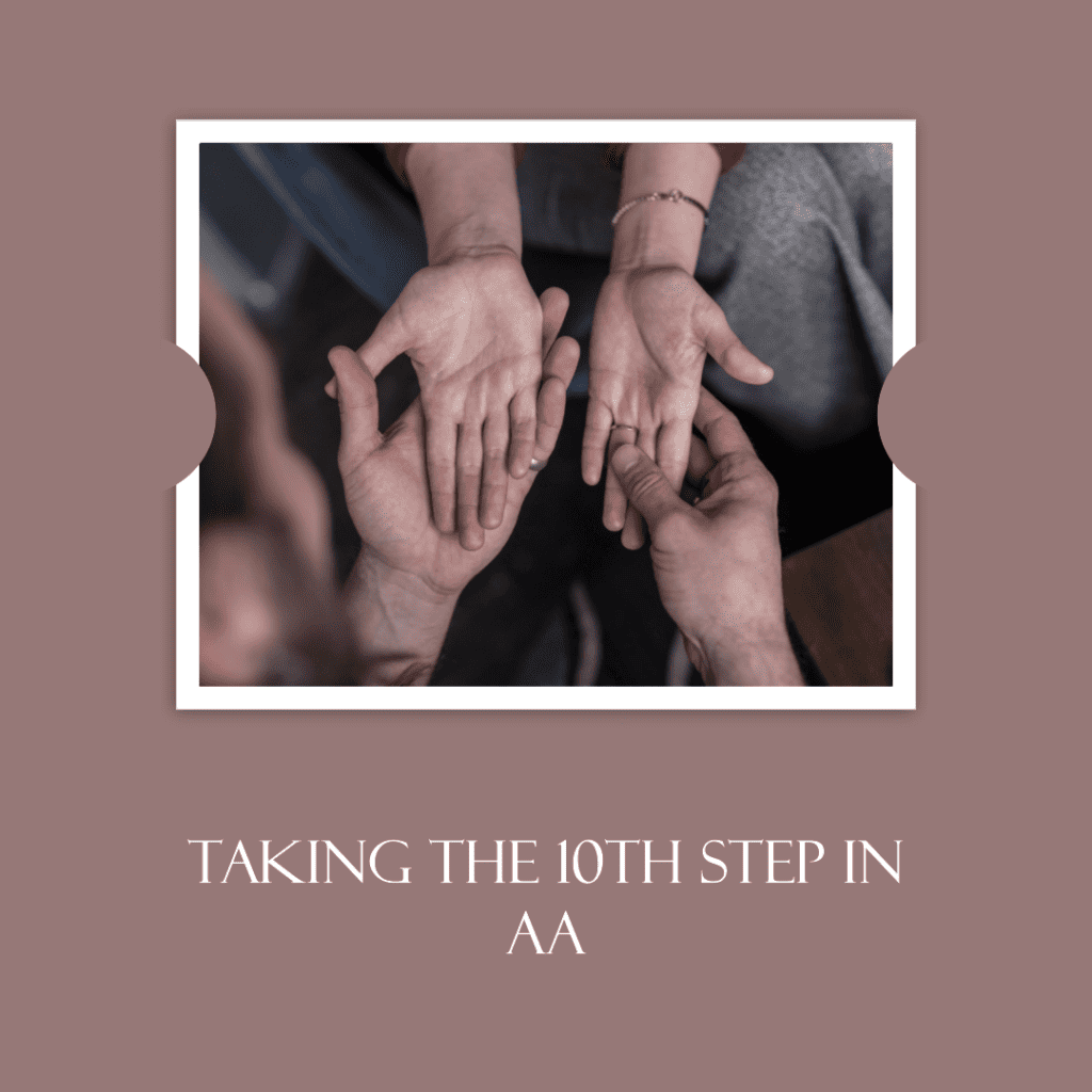 Aa S 10th Step Take A Personal Inventory