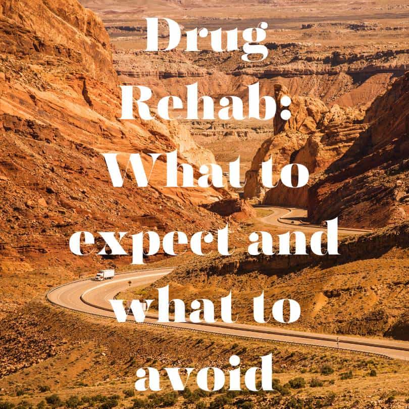 Drug Rehab in Utah What to expect and what to avoid
