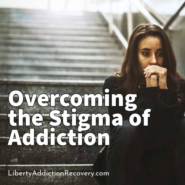 Overcoming the Stigma of Addiction Utah rehab center Overcoming the Stigma of Addiction Utah rehab center