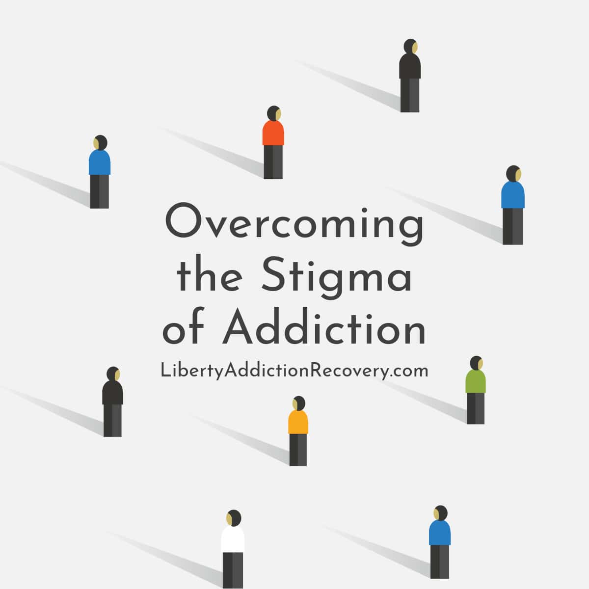 Overcoming the Stigma of Addiction