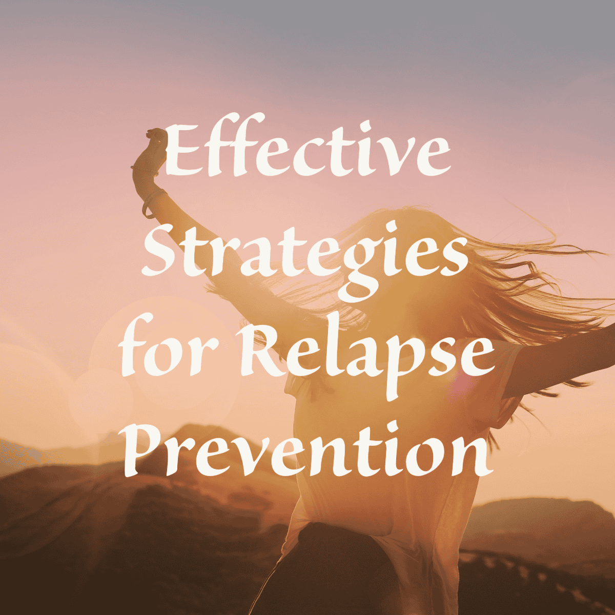 effective relapse prevention