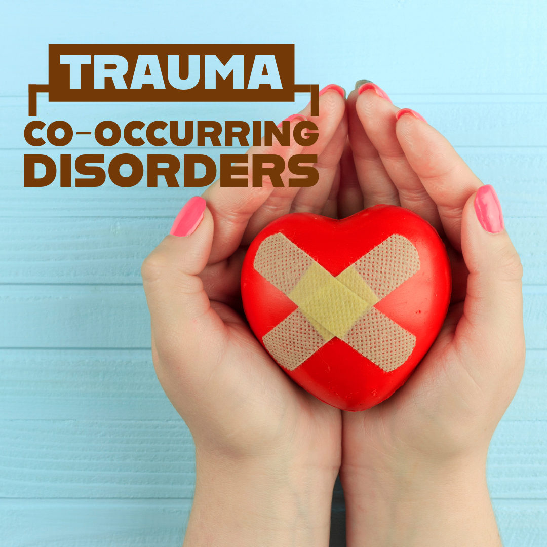 trauma and co-occurring disorders