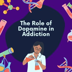 The Science Behind Addiction