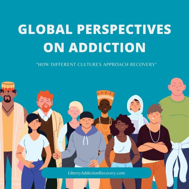 Global perspectives on addiction Global perspectives on addiction