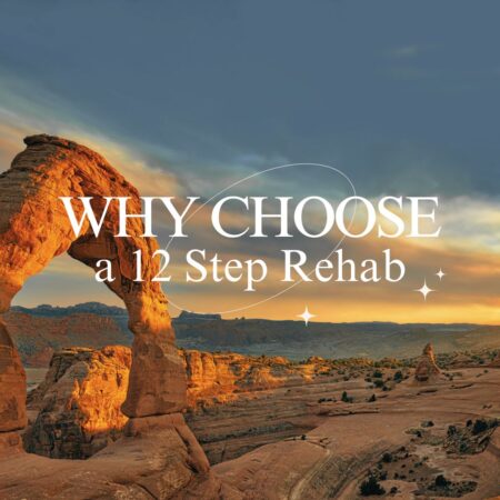 12 step rehab in Utah