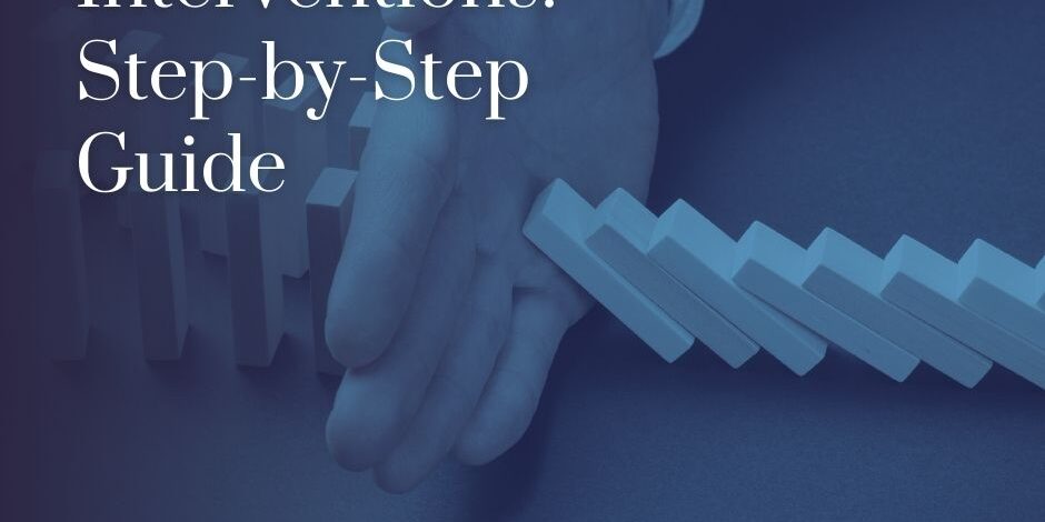 intervention guide step by step (1) intervention guide step by step