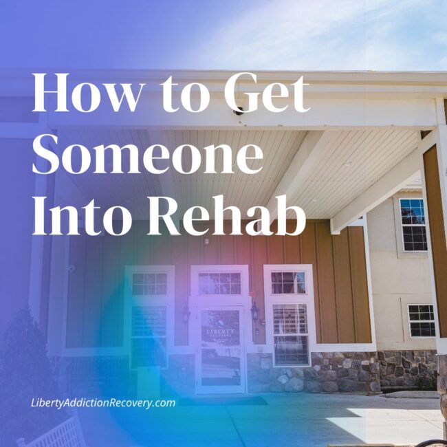 how to get someone into rehab