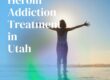 Heroin Addiction Treatment in Utah