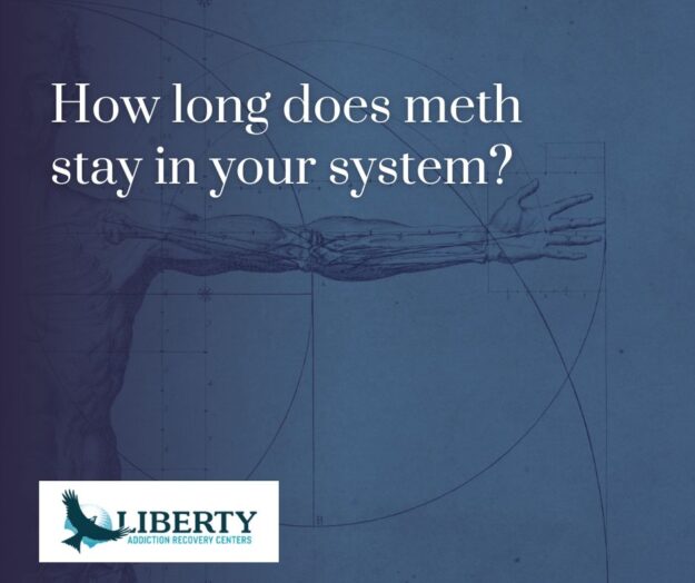 How long does meth stay in your system