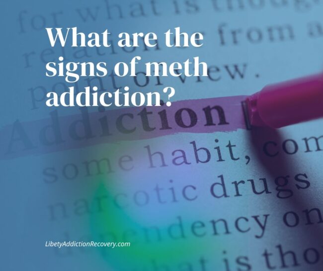 What are the signs of meth addiction