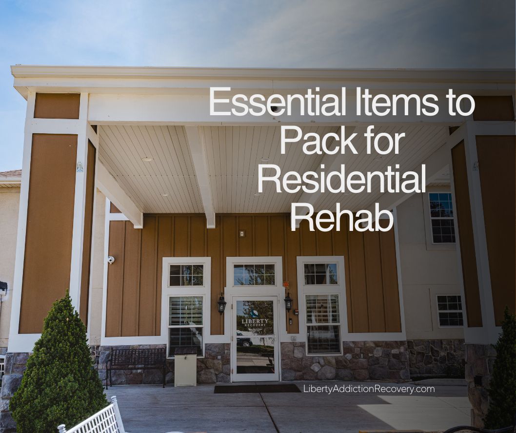 Essential items to pack for residential rehab